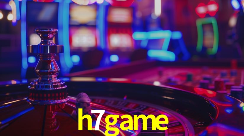 h7game,h7 game