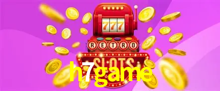 Descubra o Mundo do Cassino Online com h7game