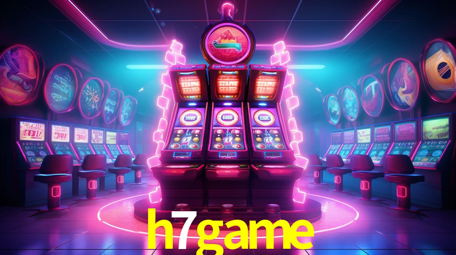 h7game,h7 game